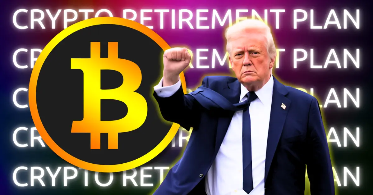 White House Clears Path for Crypto and Bitcoin in $14T 401(k) Plans